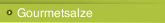 Gourmetsalze